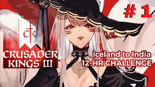 CRUSADER KINGS 3 Iceland to India challenge Nina Kosaka  NIJISANJI EN [upl. by Lahcim741]