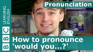 Pronunciation How to pronounce would you [upl. by Yruam910]