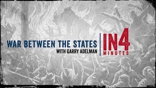 The War Between the States A Civil War Overview The Civil War in Four Minutes [upl. by Annoed340]