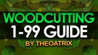 OSRS 199 Woodcutting Guide [upl. by Amzu]