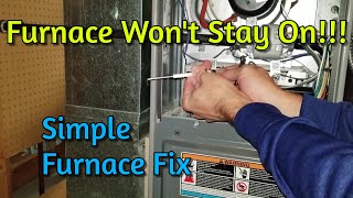 Fix a Furnace That Wont Stay Running  Extremely Easy Fix [upl. by Enedan336]