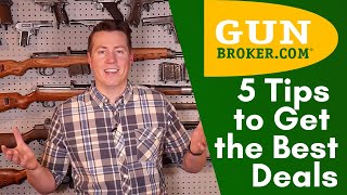 5 Tips to Get the Best Deals on Gunbroker [upl. by Coussoule]