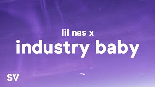 Lil Nas X  Industry Baby Lyrics Ft Jack Harlow [upl. by Woodrow]