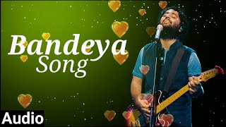 Bandeya Full Audio Song  Arijit Singh  From Dil Junglee  Sony Music India [upl. by Notlew]