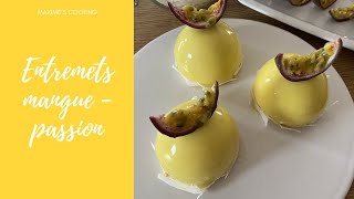 recette ENTREMETS MANGUE PASSION🥭 [upl. by Einatirb]