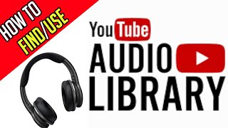 How To Use YouTube Audio Library  Copyright Free Music [upl. by Quarta887]