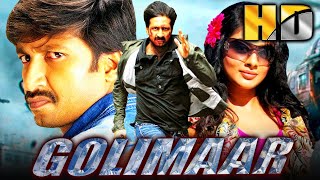 Golimaar  गोलीमार 4K ULTRA HD Hindi Dubbed Full Movie  Gopichand Priyamani [upl. by Lucius]