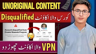 Unoriginal Content Disqualified😭 TikTok Account Disqualified from Creator Rewards Program Problem [upl. by Aneetsirk750]