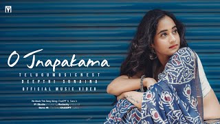 O Jnapakama Official Music Video  Deepthi Sunaina  TeluguMusicNest [upl. by Sevik]