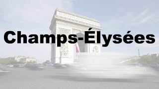 How to Say Champs Élysées CORRECTLY amp WHY French Pronunciation [upl. by Hoagland]