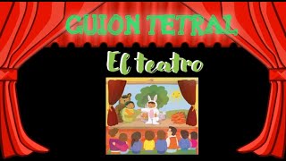 El guion teatral para niños Español  Primer grado [upl. by Denice]