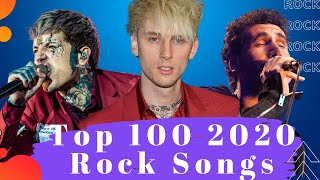 Top 100 2020 Rock Songs The Best 2020 Rock Songs [upl. by Terr]