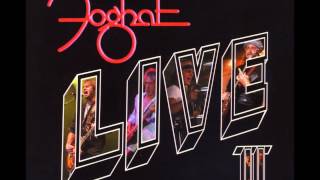 Foghat  Slow Ride LIVE II  audio only [upl. by Ebberta]