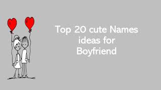 10 Cute Names to Call Your Boyfriend or Husband boyfriend nicknames romantic  2021 [upl. by Bowe249]