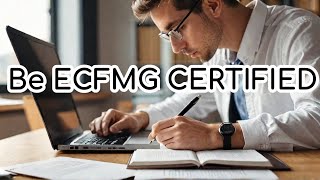 How to be ECFMG Certified [upl. by Maice]