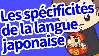 Les spécificités de la langue japonaise [upl. by Riplex]