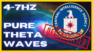 47hz PURE Theta Waves  CIA Hemi Sync  WONDERFUL Brain Stimulation  Binaural Beats [upl. by Territus]