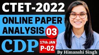 CTET 2022 Online Exam  Previous Year Papers Analysis CDP 17th Jan 2022 Paper02 by Himanshi Singh [upl. by Farnham38]