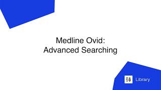 Medline Ovid Advanced Searching [upl. by Nnyllaf]