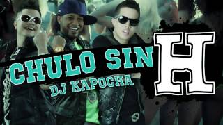 Jowell y Randy Ft De La Ghetto  Chulo Sin H Version Cumbia Dj Kapocha [upl. by Adnelg]