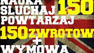 150 zwrotów po angielsku które warto znać [upl. by Pelligrini260]