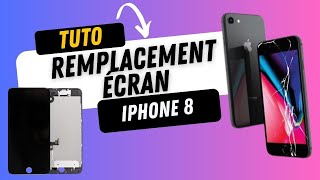 Tuto iPhone 8  remplacer  réparer lécran vitre tactile  LCD [upl. by Clover]