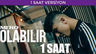 MERO  OLABİLİR 1 SAAT VERSİYON [upl. by Kelsy]