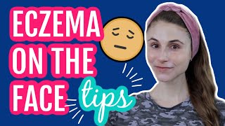 Eczema on the face 11 tips from a dermatologist Dr Dray [upl. by Hseham448]