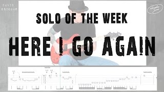 Solo Of The Week 42 Whitesnake  Here I Go Again [upl. by Corvin]