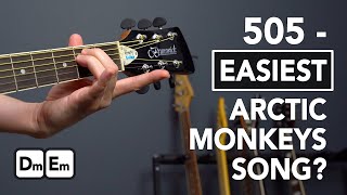 505  The EASIEST Arctic Monkeys Song to Play on Guitar [upl. by Griffiths]