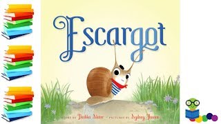 Escargot  Kids Books Read Aloud [upl. by Liana]