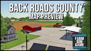 FS22 NEW MAP  BACK ROADS COUNTY by FSG Modding [upl. by Jacquenette]