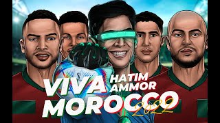 Hatim Ammor  Viva Morocco  Version Fifa World Cup 2022 [upl. by Oiramd]