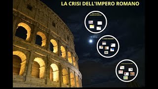 La crisi dellimpero romano [upl. by Fawcett680]