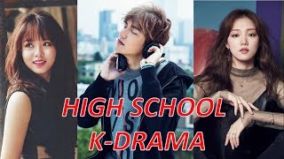 TOP 30 HIGH SCHOOL  학교  KOREAN DRAMA SERIES YOU MUST WATCH [upl. by Nala957]