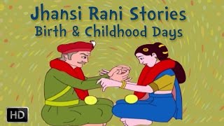 Rani of Jhansi  Manikarnika  The Ideal Life Rani Lakshmibai  Stories for Children [upl. by Atinaujnas753]