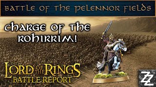 Pelennor Fields Battle Report  Scenario 1 Charge of the Rohirrim [upl. by Ursala]