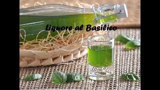 Liquore al Basilico [upl. by Dammahom68]