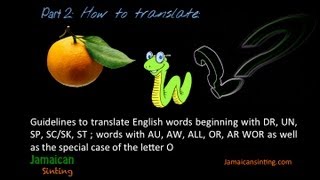 PART 2 Easy Guidelines for How to Speak the Jamaican Language [upl. by Asilanom]