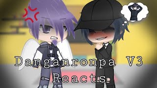 PregameIngame Reacts  Part 6  END  Danganronpa V3  Gacha Club  SPOILERS [upl. by Fatimah]