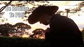 Giovanny Ayala l De Rodillas Te Pido Video Oficial [upl. by Eahsram]