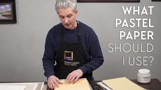 What Pastel Paper Should I use [upl. by Tillman]