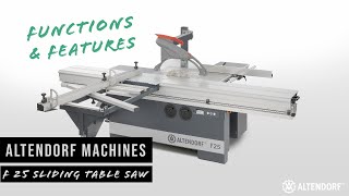 The new Altendorf F 25  A sliding table saw for everyone [upl. by Ydisac176]