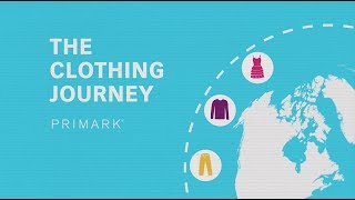 PRIMARK  The Clothing Journey [upl. by Sherard184]