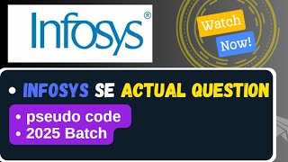 Infosys System Engineer  Previous Year Pseudo Code Questions Explainedquot [upl. by Efar929]