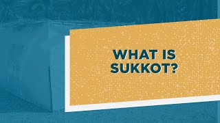 What is Sukkot  How the Feast of Tabernacles Relates to Your Faith [upl. by Prowel]