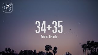 3435  Ariana Grande Lyrics [upl. by Eiramanit]