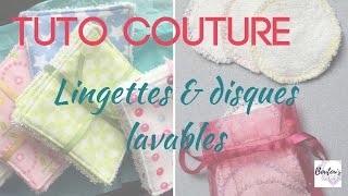 TUTO couture lingettes lavables  disques démaquillants  Boutous DIY [upl. by Sarkaria]