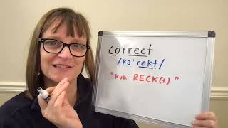 How to Pronounce Correct and Correctly [upl. by Gilly]