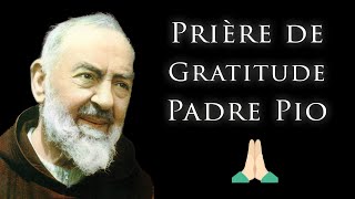 ACTION DE GRÂCE du PADRE PIO  sa belle PRIÈRE quotRESTE AVEC NOUSquot [upl. by Salamanca]